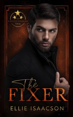 Cover The Fixer (D'Angelo Syndicate Series, #1) (eBook, ePUB)