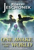 One Awake In All The World (eBook, ePUB) One Awake In All The World (eBook, ePUB)