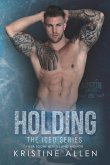 Holding (The Iced Series, #4) (eBook, ePUB)