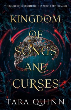 Kingdom of Songs and Curses (Kingdom of Sirens and Monsters, #2) (eBook, ePUB) - Quinn, Tara