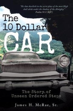 The 10 Dollar Car (eBook, ePUB) - Mcrae, James