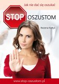 Stop oszustom Jak nie dac sie oszukac (eBook, ePUB)