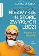Niezwykle historie zwyklych ludzi -... - Bild 1