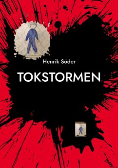 TOKSTORMEN (eBook, ePUB) - Söder, Henrik