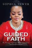 Guided Faith: My Hostage Experience With Larry Davis (eBook, ePUB)