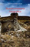 Nuestra memoria fotografica (eBook, ePUB)