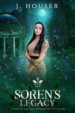 Cover Soren's Legacy (Seeder Wars Series, #5) (eBook, ePUB)