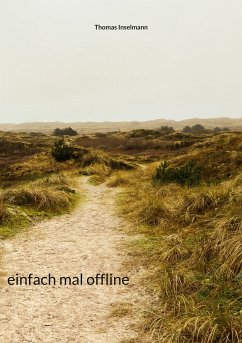 einfach mal offline (eBook, ePUB) - Inselmann, Thomas