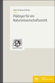 Plädoyer für ein Naturwissenschaftsrecht (eBook, PDF)