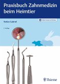 Praxisbuch Zahnmedizin beim Heimtier (eBook, ePUB)
