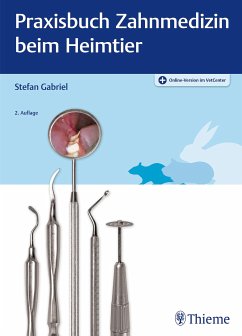 Praxisbuch Zahnmedizin beim Heimtier (eBook, ePUB) - Gabriel, Stefan