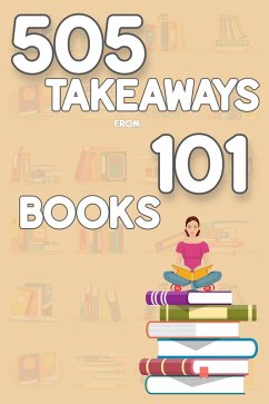 505 Takeaways from 101 Books (MFI Series1, #110) (eBook, ePUB) - King, Joshua