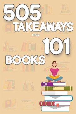 Cover 505 Takeaways from 101 Books (MFI Series1, #110) (eBook, ePUB)