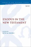Exodus in the New Testament (eBook, ePUB) Exodus in the New Testament (eBook, ePUB)