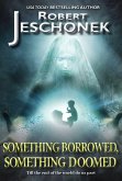 Something Borrowed, Something Doomed (eBook, ePUB) Something Borrowed, Something Doomed (eBook, ePUB)