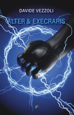 Alter & Execraris (eBook, ePUB) - Davide, Vezzoli