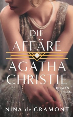 Die Affäre Agatha Christie (eBook, ePUB) - Gramont, Nina De