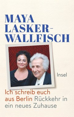 Ich schreib euch aus Berlin (eBook, ePUB) - Lasker-Wallfisch, Maya