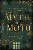 Myth of Motu. Verfluchtes Herz (eBook, ePUB)