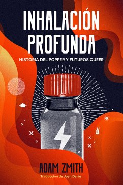 Inhalación profunda (eBook, ePUB) - Zmith, Adam