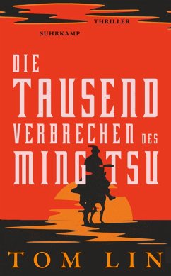 Die tausend Verbrechen des Ming Tsu (eBook, ePUB) - Lin, Tom