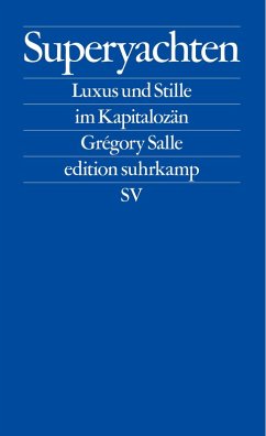 Superyachten (eBook, ePUB) - Salle, Grégory
