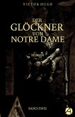 Der Glöckner von Notre Dame. Band Zwei (eBook, ePUB)