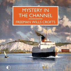 Mystery in the Channel (MP3-Download) - Crofts, Freeman Wills