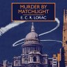 Murder by Matchlight (MP3-Download) - Bild 1