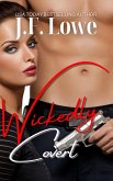 Wickedly Covert (Wickedly Yours, #2) (eBook, ePUB)