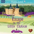 Escape to the Little Chateau (MP3-Download)