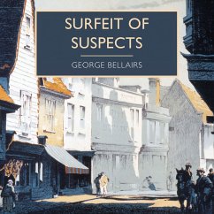 Surfeit of Suspects (MP3-Download) - Bellairs, George