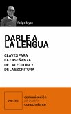 Darle a la lengua (eBook, ePUB)