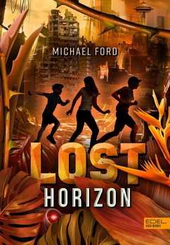 Lost Horizon (Band 2) (eBook, ePUB) - Ford, Michael