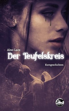 Der Teufelskreis (eBook, ePUB) - Laos, Aino