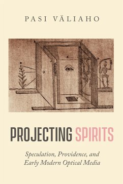 Projecting Spirits (eBook, ePUB) - Väliaho, Pasi
