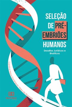 Seleção de pré-embriões humanos (eBook, ePUB) - Rezende, Carolina Neiva Domingues Vieira de