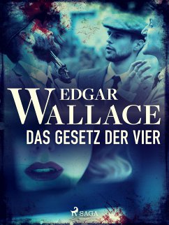 Das Gesetz der Vier (eBook, ePUB) - Wallace, Edgar