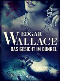 Das Gesicht im Dunkel (eBook, ePUB)