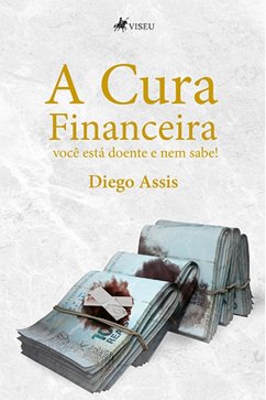 Cover A cura financeira (eBook, ePUB)