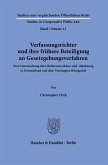 Verfassungsrichter und ihre frühere Beteiligung an Gesetzgebungsverfahren.