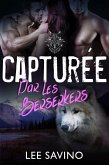 Capturée par les Berserkers (La Saga des Berserkers, #7) (eBook, ePUB) Capturée par les Berserkers (La Saga des Berserkers, #7) (eBook, ePUB)