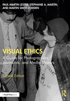 Visual Ethics (eBook, ePUB) - Lester, Paul Martin; Martin, Stephanie A.; Smith-Rodden, Martin