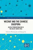 WeChat and the Chinese Diaspora (eBook, ePUB)