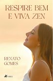 Respire bem e viva zen (eBook, ePUB)