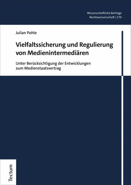 Vielfaltssicherung und Regulierung von Medienintermediären (eBook, PDF) Vielfaltssicherung und Regulierung von Medienintermediären (eBook, PDF)