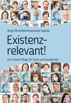 Existenzrelevant! (eBook, ePUB) - Ehrenfels, Birgit; Fajardo, Annemarie