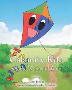 Calamity Kite (eBook, ePUB) - Powell, Anita Calamity Kite (eBook, ePUB) - Powell, Anita