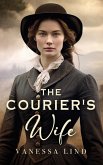 The Courier's Wife (SECRETS OF THE BLUE AND GRAY series featuring women spies in the American Civil War, #1) (eBook, ePUB)