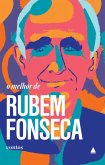 O melhor de Rubem Fonseca (eBook, ePUB)